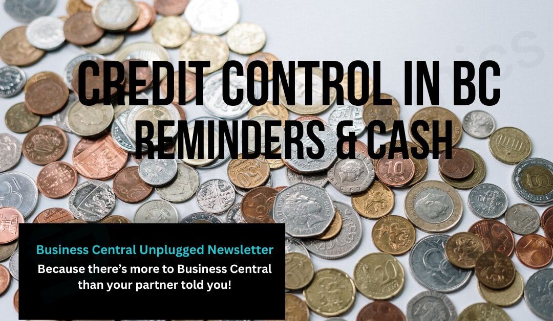 Scattered Coins with the text - Credit Controls in BC - Reminders and Cash