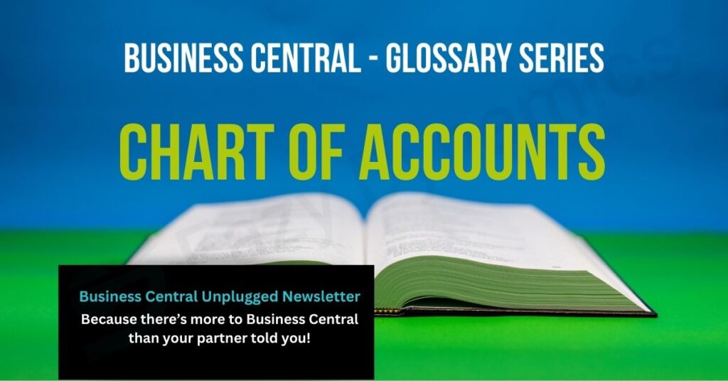 Business Central Glossary Series featured image with the term Chart of Accounts highlighted on an open book