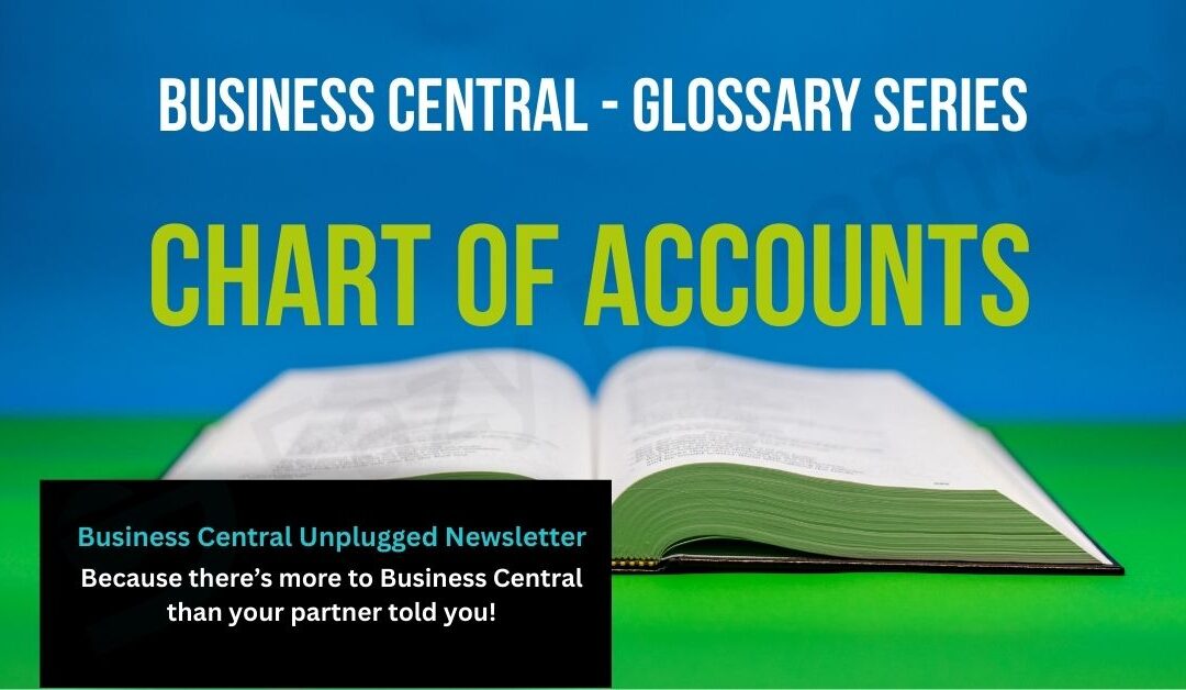 Business Central Glossary Series featured image with the term Chart of Accounts highlighted on an open book