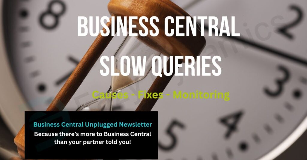 Image of Clock with overlay text 'Business Central, Slow Queries. Causes, Fixes, Monitoring'