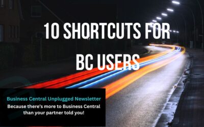 10 Business Central Shortcuts That Save Hours Weekly