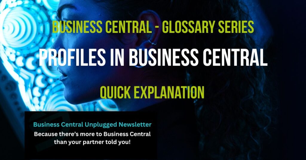 Female face profile with overlay text 'Profiles in Business Central'