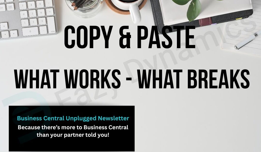 Office desk with keyboard, writing pad, pen, and coffee cup, with overlay text 'Copy and Paste, What Works - What Breaks'