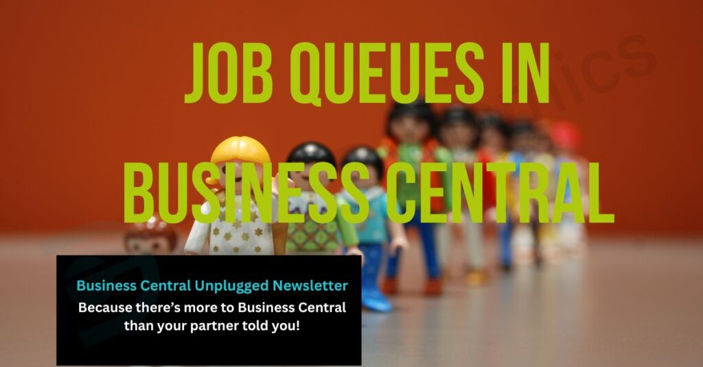 A line of dolls with overlay text 'Job Queues in Business Central'