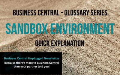 Business Central Sandbox Environment: Safe Testing Guide