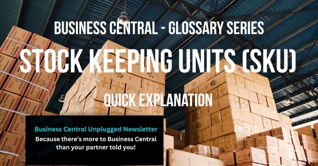 Stacked boxes in a warehouse with overlay text 'Stock Keeping Units - S K U'